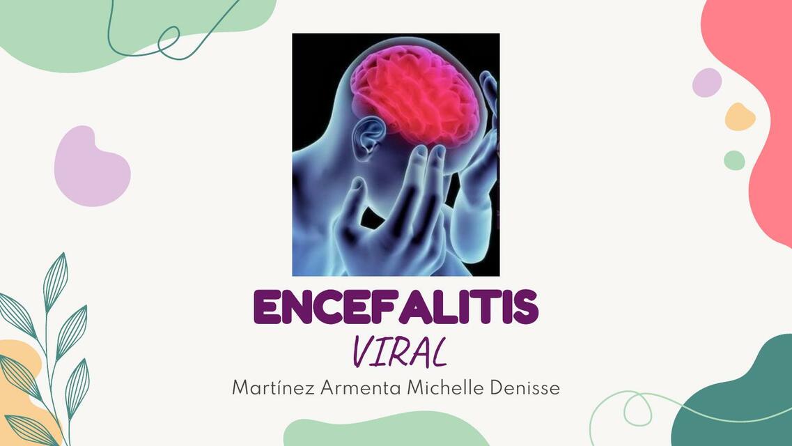 Encefalitis viral | Jessy González | uDocz