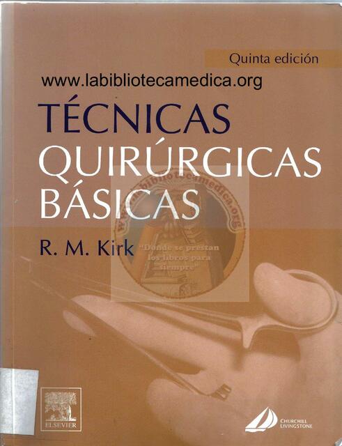 Cirugía Técnicas Quirúrgicas Básicas 