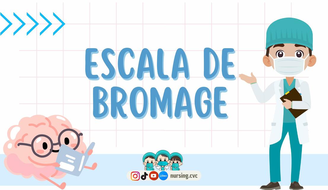ESCALA DE BROMAGE | nursing.cvc | uDocz