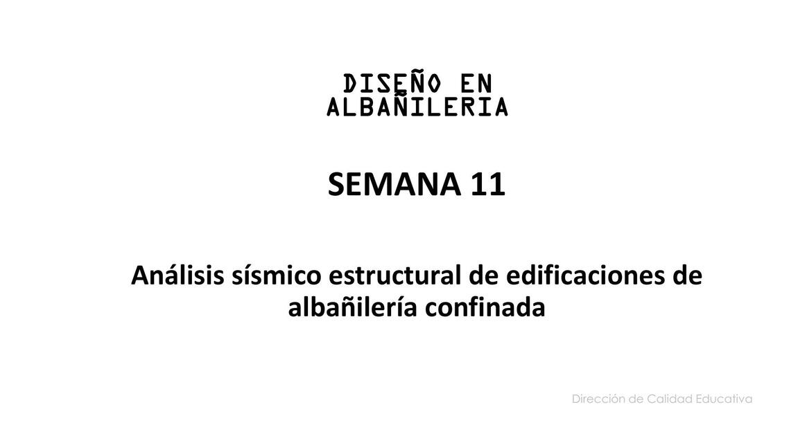 Análisis Sísmico Estructural de Edificaciones de Albañilería Confinada 