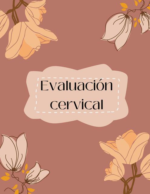 Evaluación Cervical 