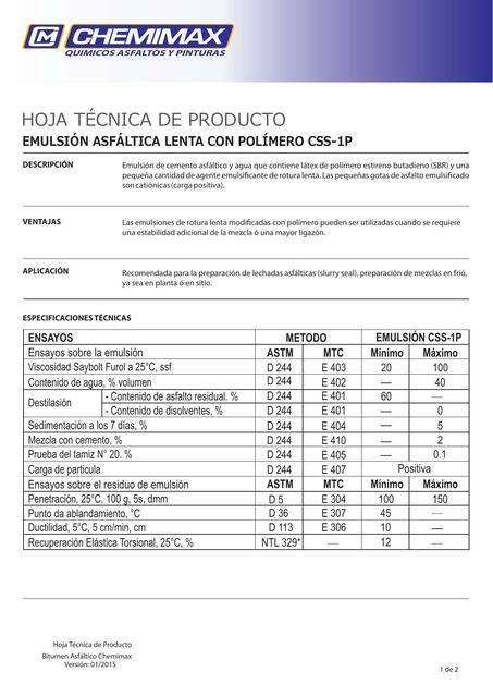 Emulsión Asfáltica Lenta con Polímero CSS-1P 