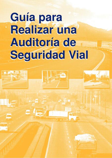 Guía para Realizar una Auditoria de Seguridad Vial