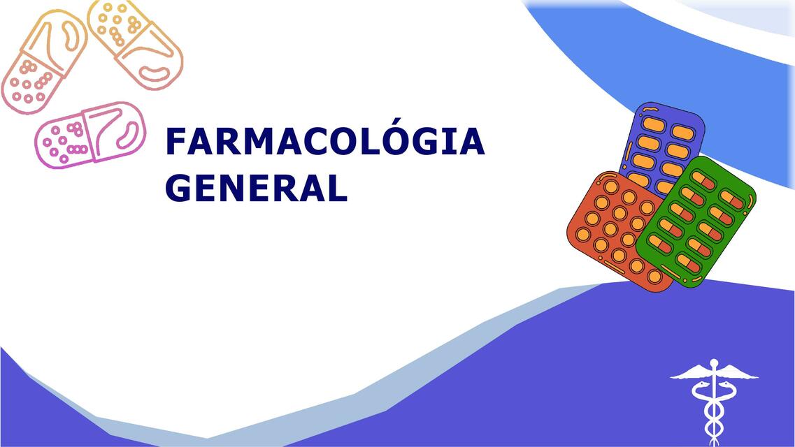 Generalidades de la Farmacología 