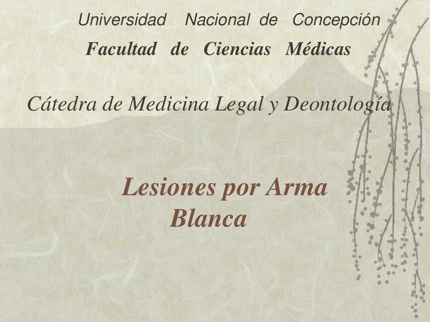 Medicina Legal Lesiones por Arma Blanca