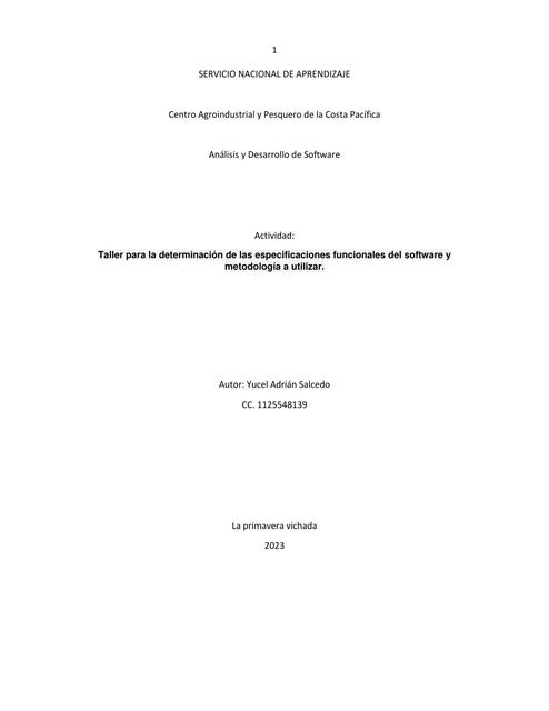 Taller para la Determinación de las Especificaciones Funcionales del Software y Metodología a Utilizar 