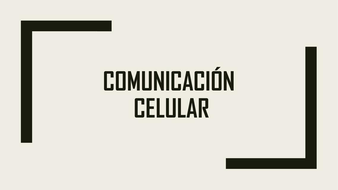 Comunicación Celular 