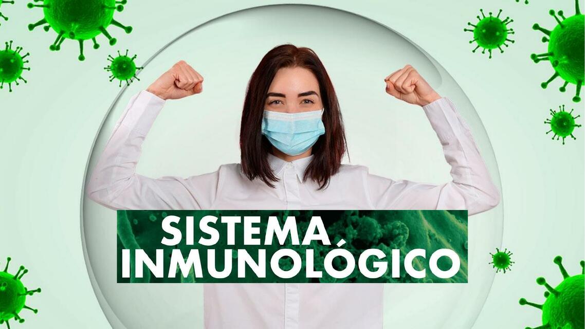 Sistema Inmunológico 