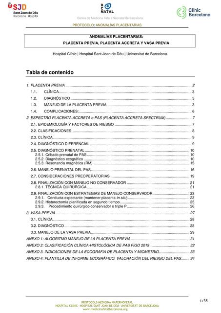 Anomalías Placentarias: Placenta Previa, Placenta Accreta y Vasa Previa 