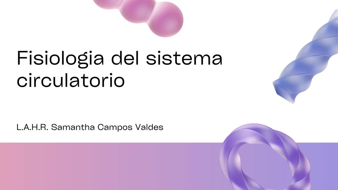 Fisiología del sistema circulatorio 