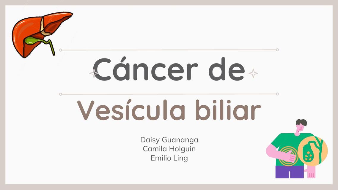 Cáncer de vesícula biliar 