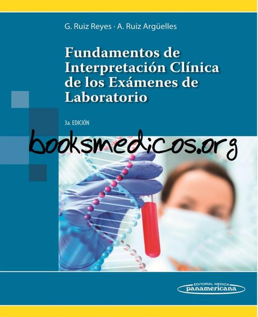 Fundamentos de interpretación clínica de los exámenes de laboratorio 