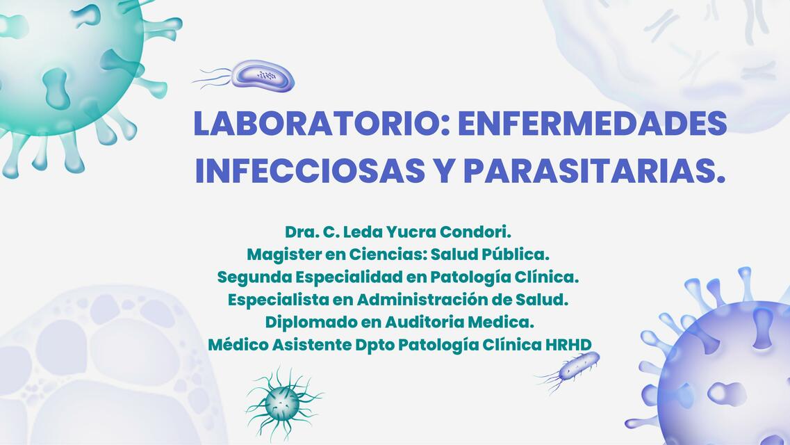 Laboratorio: enfermedades infecciosas y parasitarias 