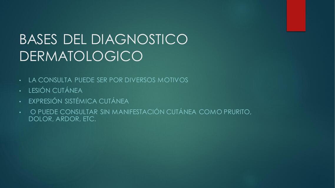 Bases del diagnóstico dermatológico  