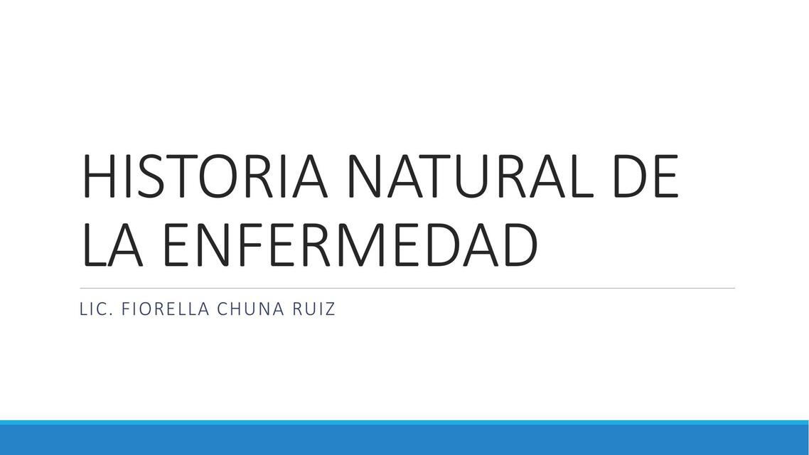 Historia natural de la enfermedad 