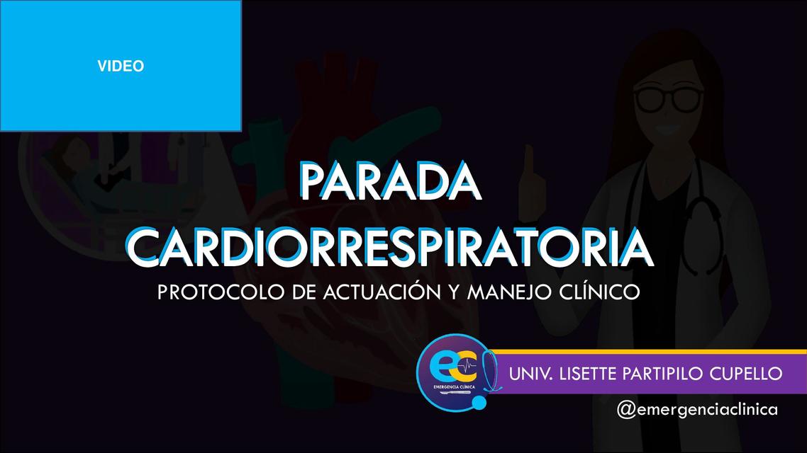 Parada Cardiorrespiratoria - SEMANA MÉDICA INTERNACIONAL