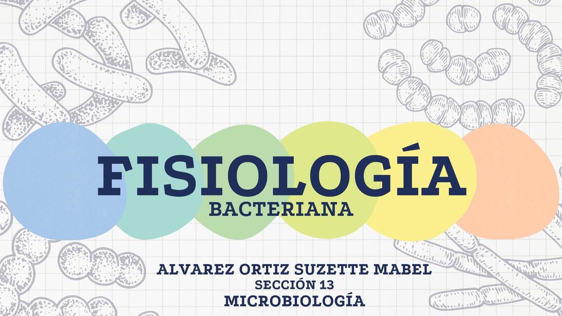 Fisiología y genética bacteriana 