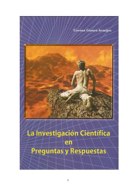 La investigacion cientifica PREGUNTAS y RESPUESTAS