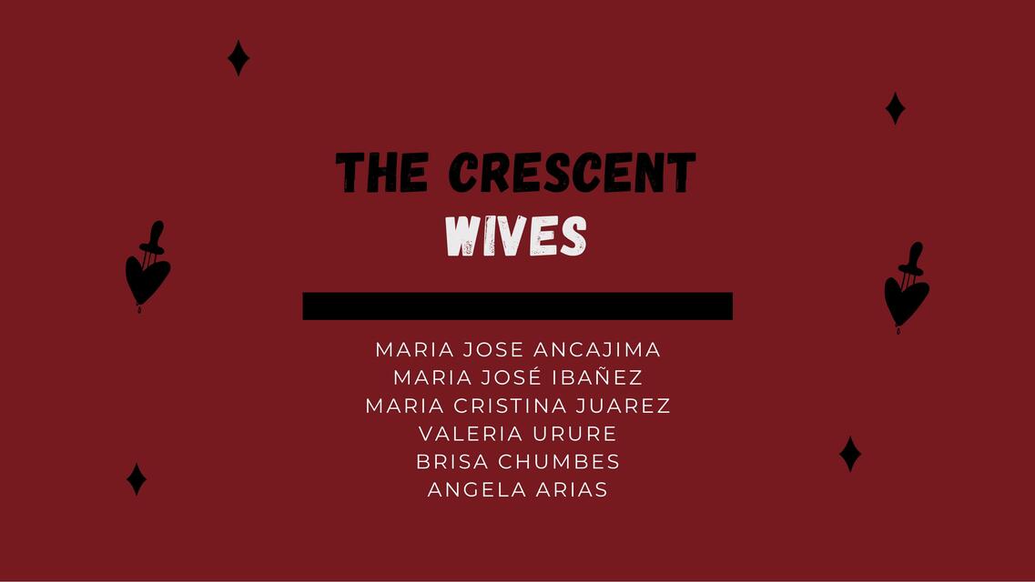 The Crescent Wives