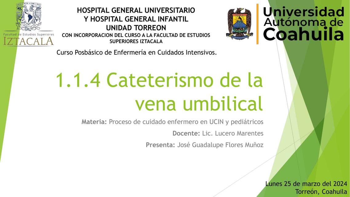 Cateterismo de la Vena Umbilical 