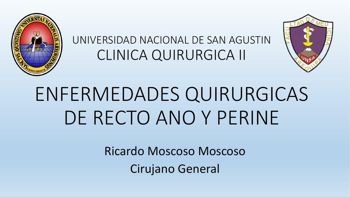 Enfermedades quirúrgicas del recto ano y periné