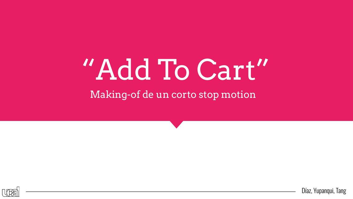 Making of "Add To Cart" - Dirección del Arte