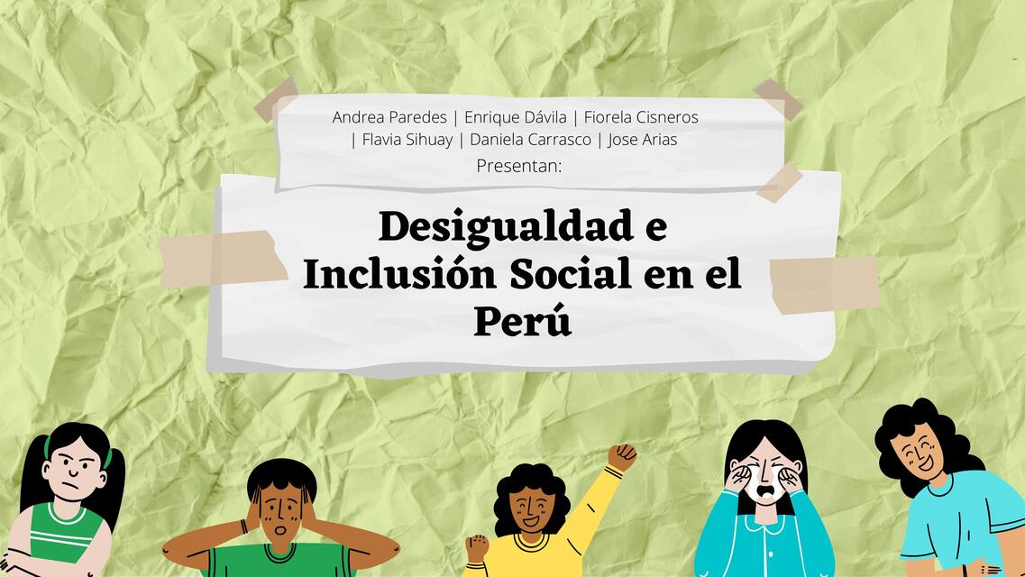 Desigualdad e Inclusión Social en el Perú