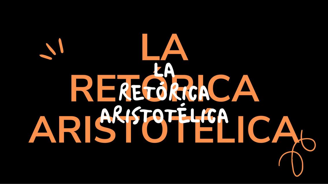 La retórica aristotélica