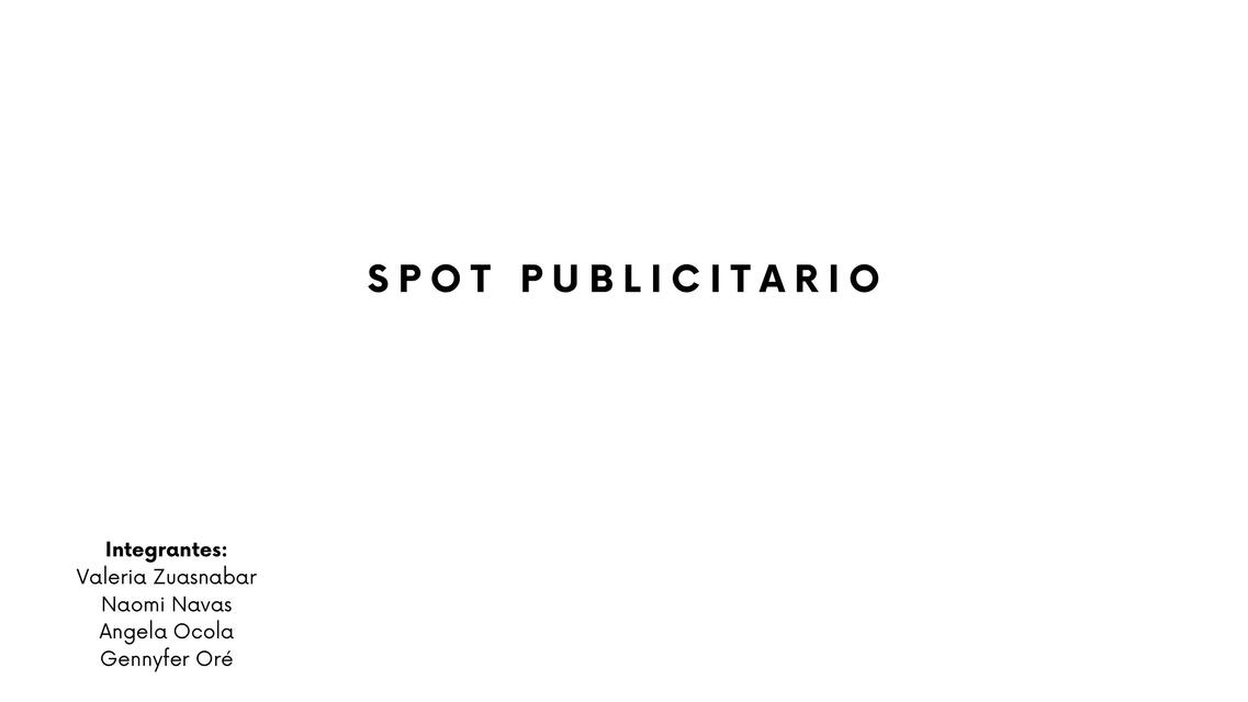 Spot Publicitario