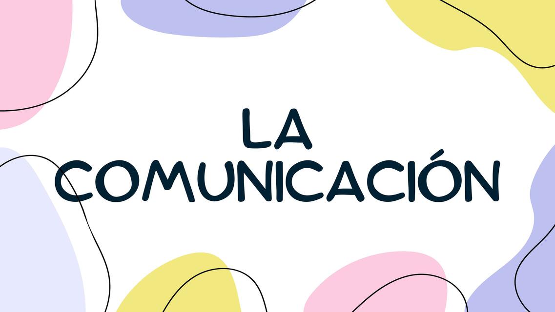 La Comunicación