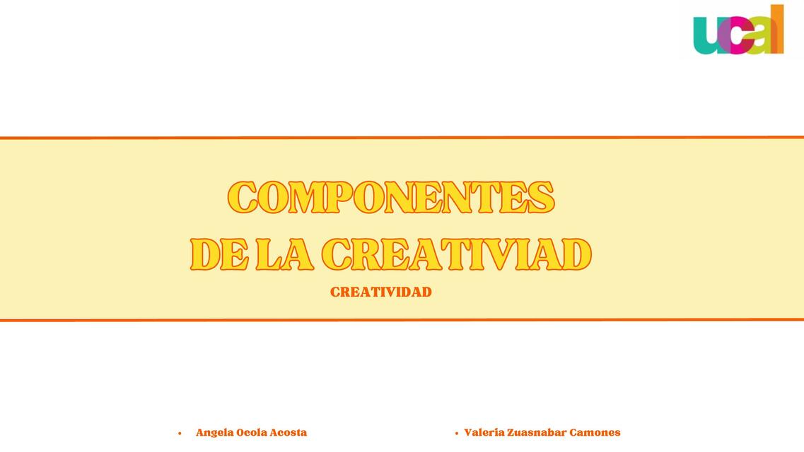 Componentes de la Creatividad