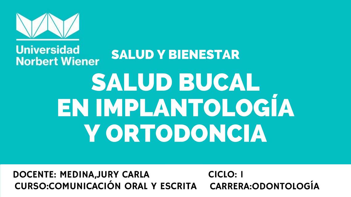 Salud Bucal en Implantología y Ortodoncia 