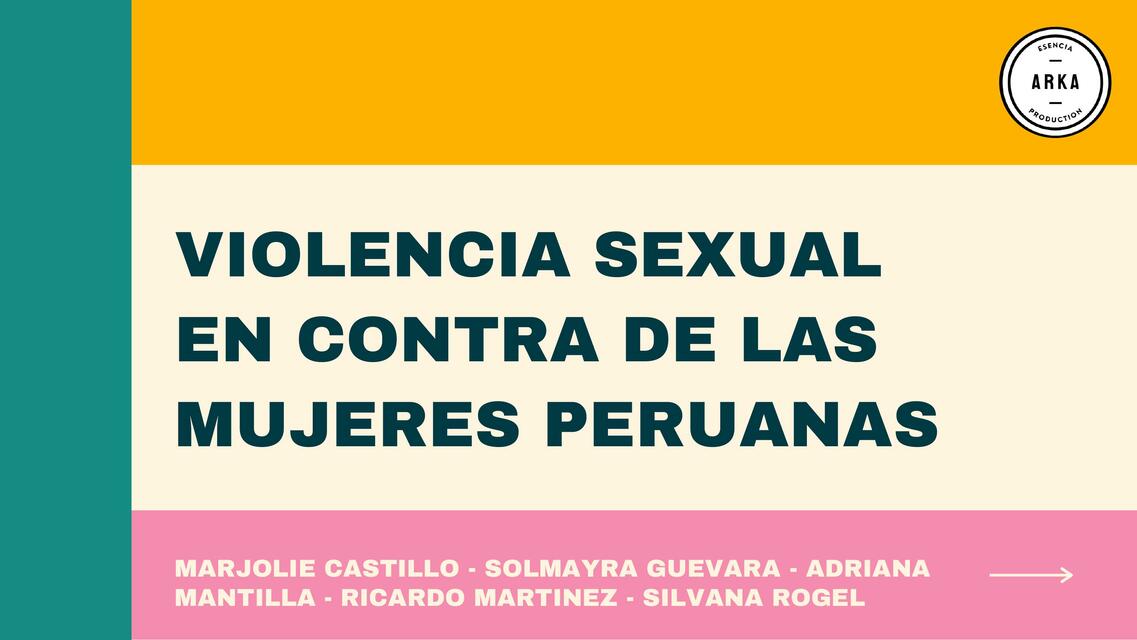 Violencia sexual en contra de las mujeres peruanas 