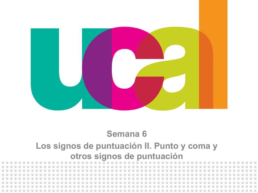 Los signos de puntuación II. Punto y coma y otros signos de puntuacion 