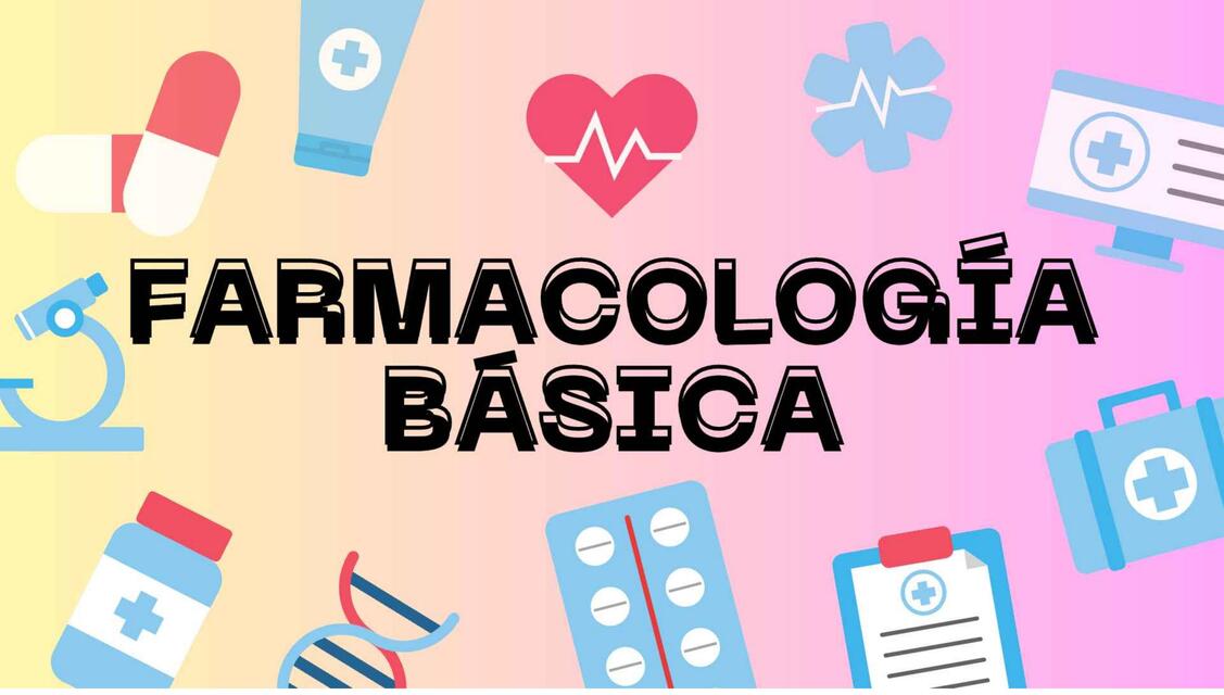 Farmacología básica 