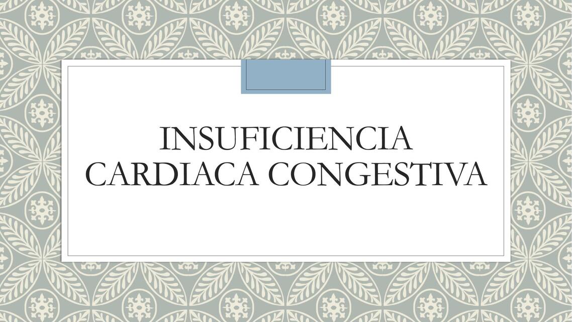 Insuficiencia cardiaca congestiva