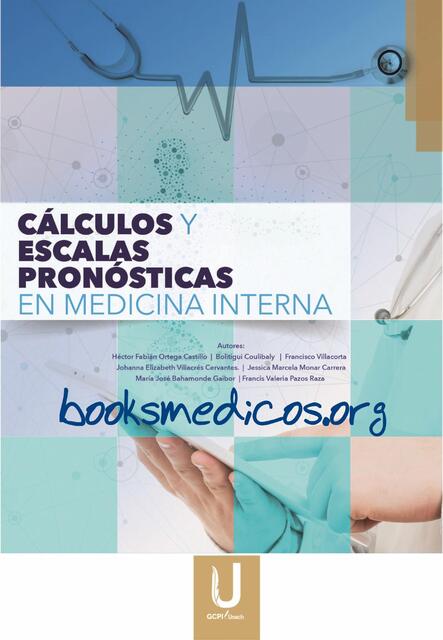 Cálculos y escalas pronósticas en medicina interna