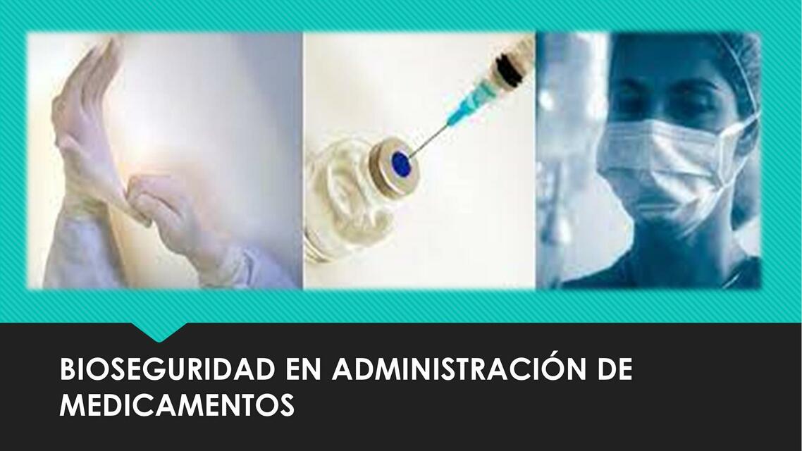 Bioseguridad en medicamentos