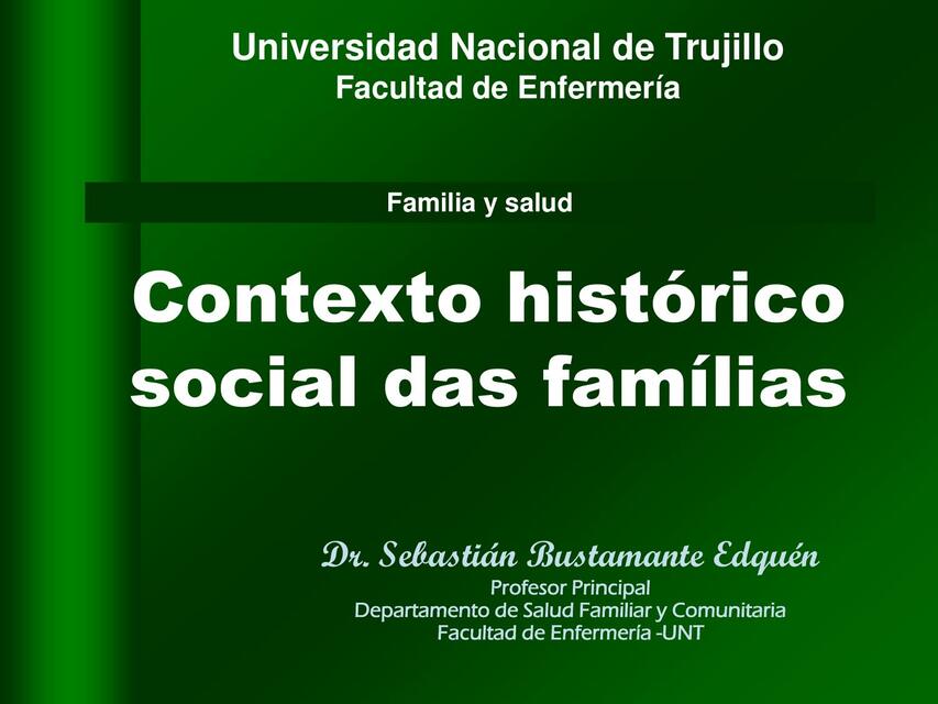 Contexto Histórico Social de las Familias 