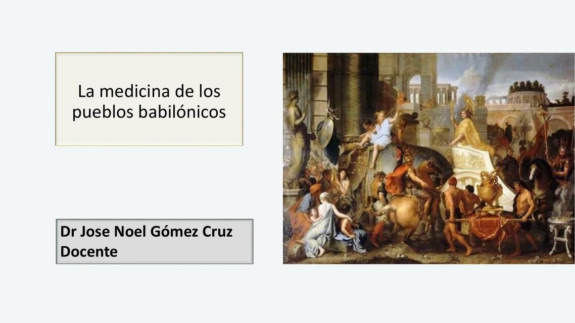 Tema 3 La medicina de los pueblos babilónicos