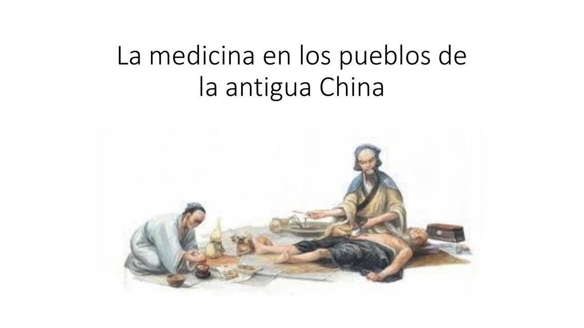 La Medicina en los Pueblos de la Antigua China