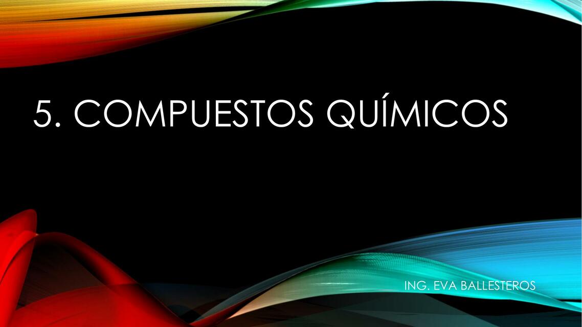 5 compuestos químicos