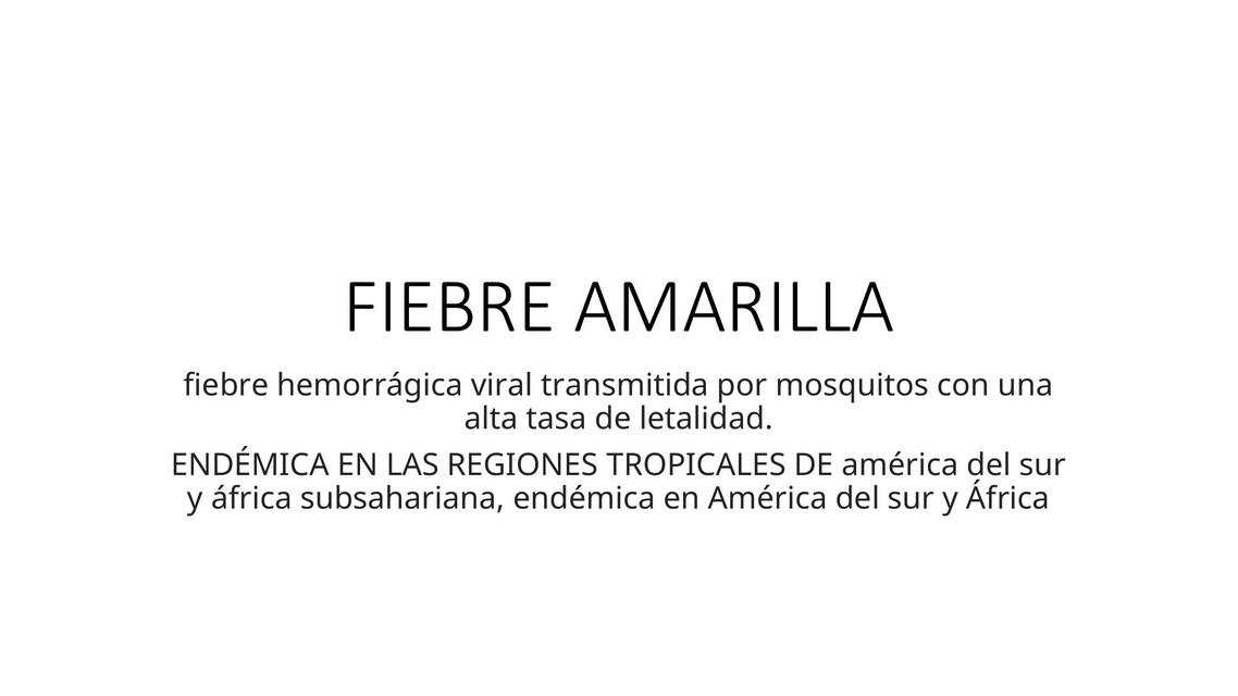 FIEBRE AMARILLA