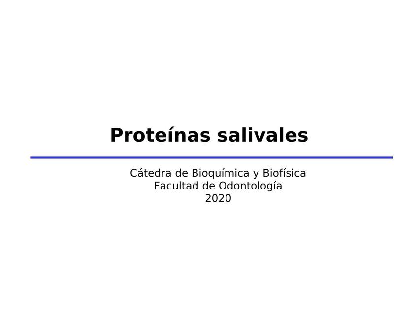 3 Proteínas salivales con apuntes 1