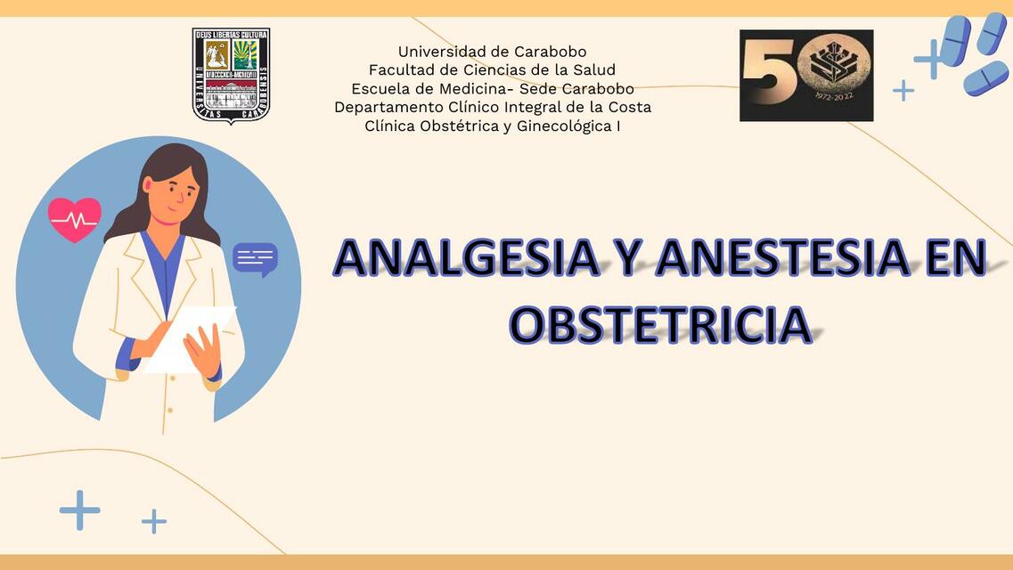 Analgesia y Anestesia en Obstetricia 