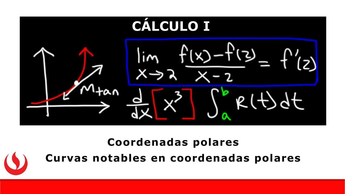 Coordenadas polares Curvas notables en coordenadas polares