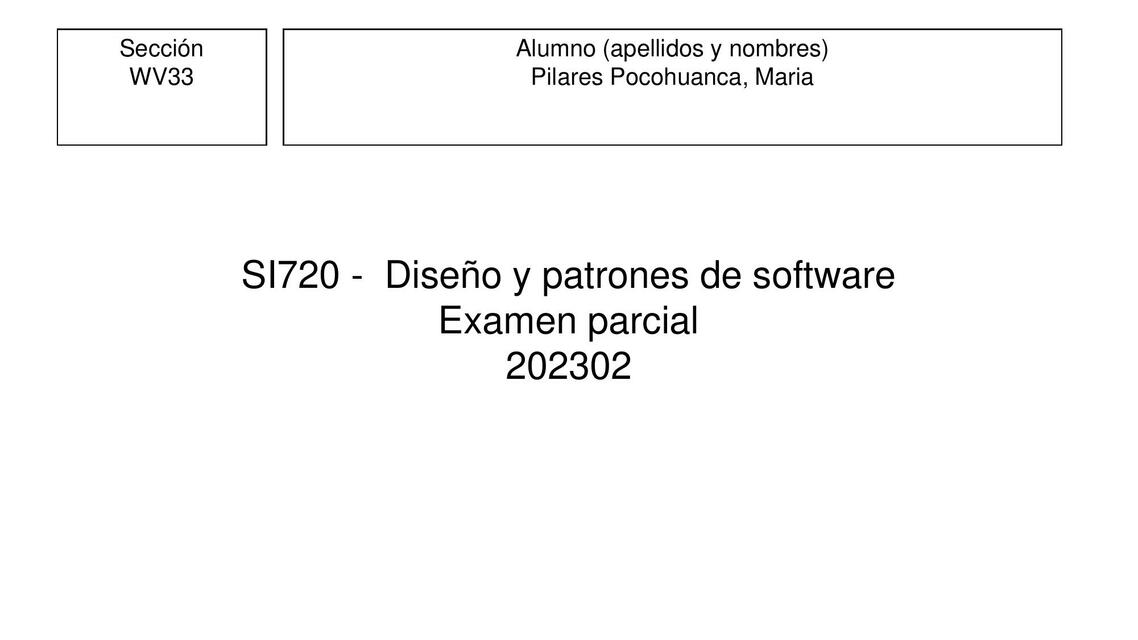 Diseño y patrones de softwareExamen parcial