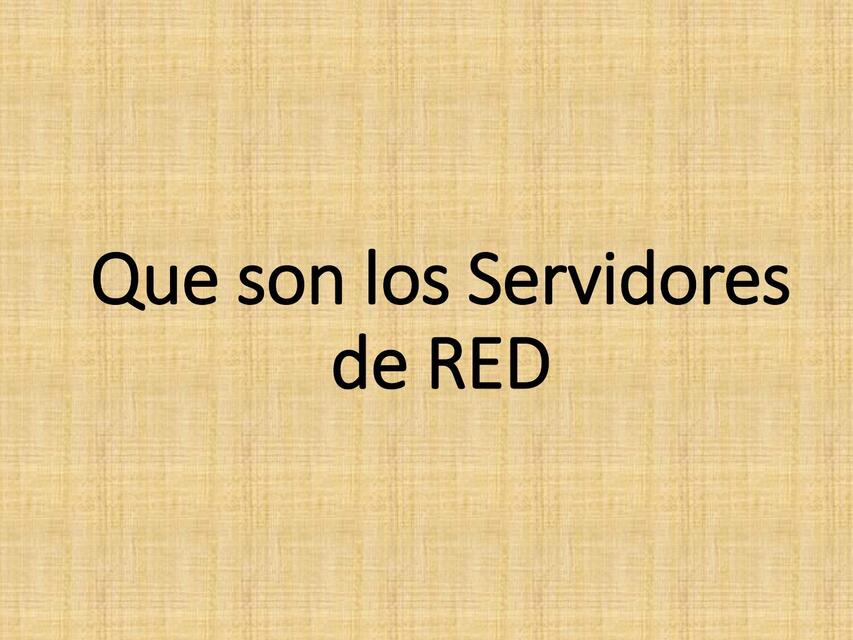 Que es un servidor de RED 