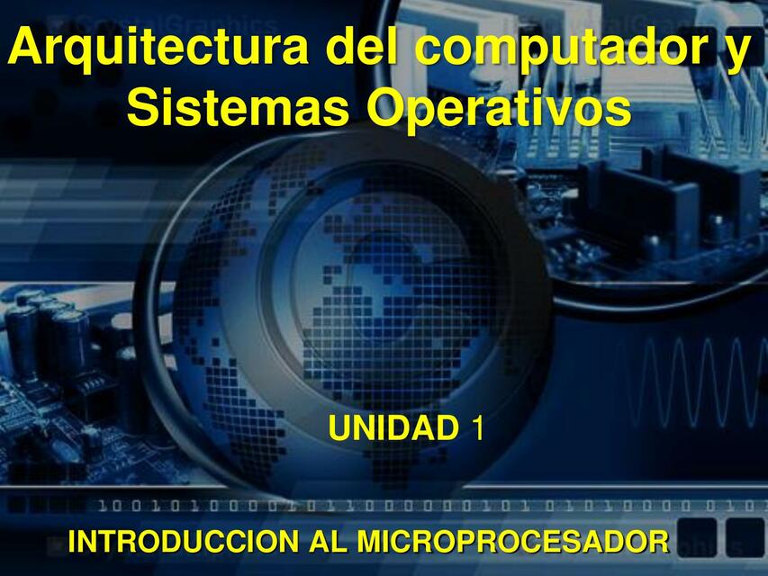 Arquitectura del Computadora y Sistemas Operativos 