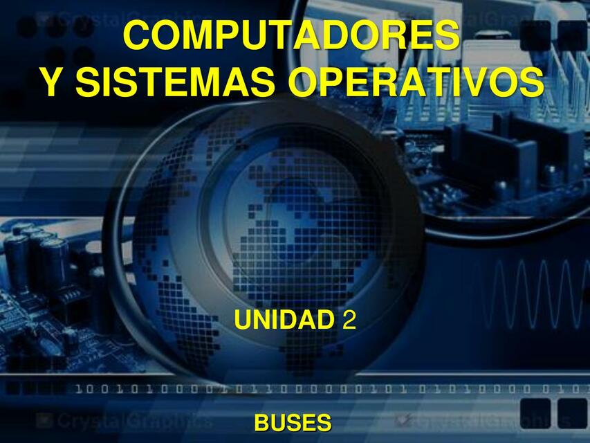 Computadores y Sistemas Operativos 